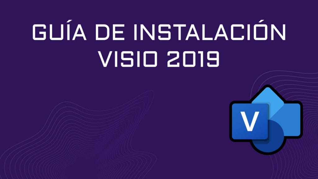 Guía de instalación de Visio 2019